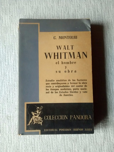 Walt Whitman - C. Montoliu - Editorial Poseidon 1943