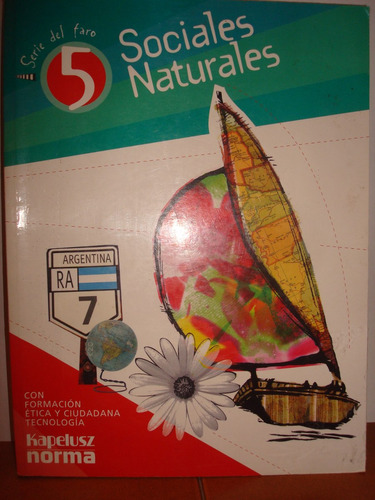 Ciencias Naturales 5 - Serie Del Faro (kapelusz)