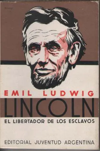 comprar Emil Ludwig - Lincoln El Libertador De Esclavos 1939