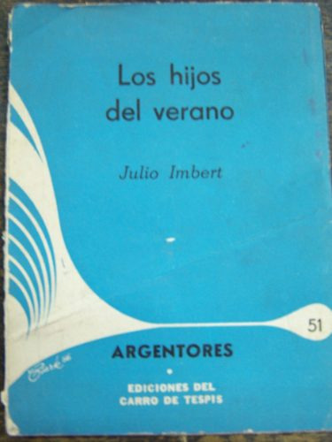 Los Hijos Del Verano * Julio Imbert *