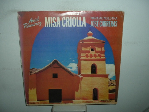 Ariel Ramirez Jose Carreras Misa Criolla  Vinilo Arg Promo