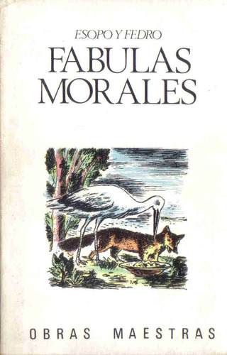 Fabulas Morales - Esopo Y Fedro - Iberia