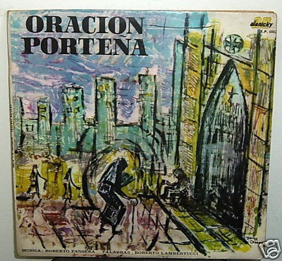 Roberto Pansera Oracion Porteña Vinilo Argentino