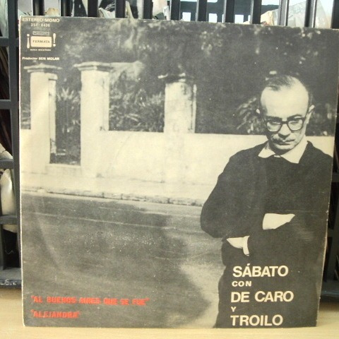 Ernesto Sabato De Caro Troilo Simple Argentino C/tapa