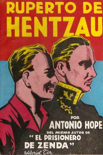 Ruperto De Hentzau - Antonio Hope - Tor
