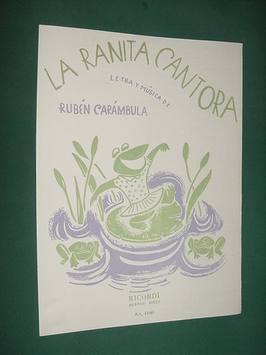 Partitura Infantil Ricordi Ruben Carambula La Ranita Cantora