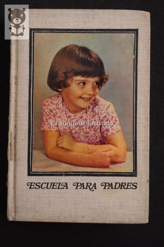 Escuela Para Padres Tomo 3 Eva Giberti Ed Esece 1973