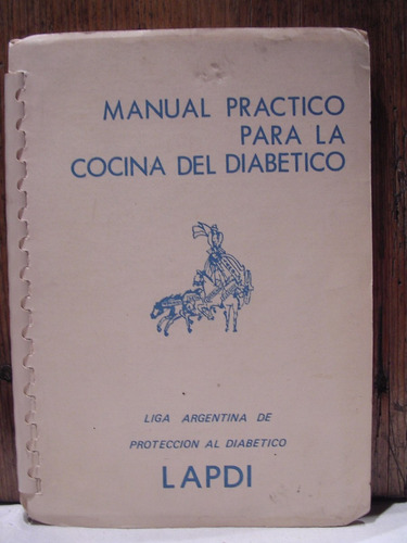 Manual Practico Para La Cocina Del Diabético Zona Caballito
