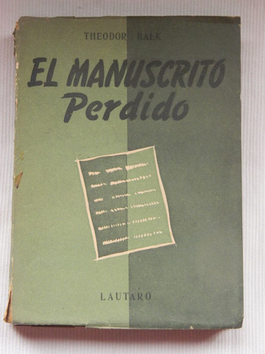 El Manuscrito Perdido Theodor Balk Editorial Lautaro 1944