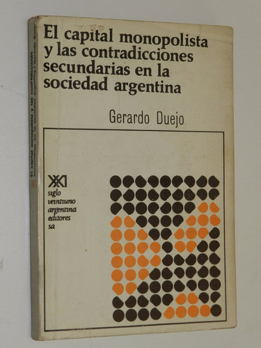 El Capital Monopolista Y Las Contradicciones Secundarias...