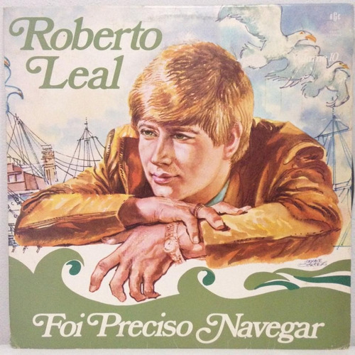 Lp Roberto Leal Vol 10 (foi Preciso Navegar)