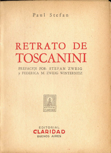 Retrato De Toscanini. Paul Stefan.  Música
