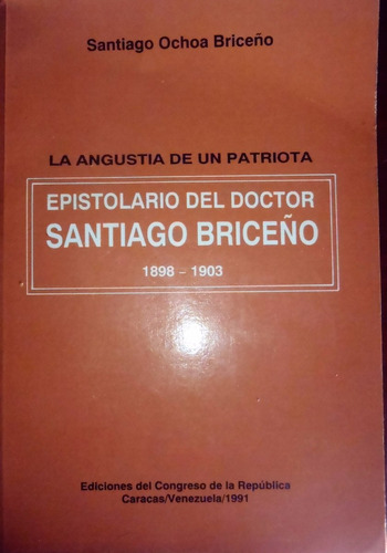 Epistolario Del Dr. Santiago Briceño