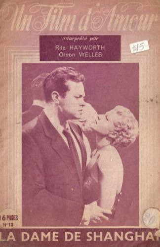 Un Film D´ Amour 13 - Rita Hayworth - Orson Welles