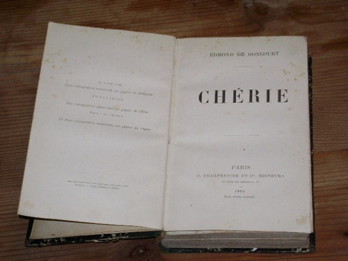 Edmond De Goncourt: Chérie.  Paris  - 1884