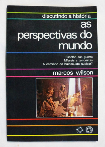 As Perspectivas Do Mundo / Marcos Wilson (1986)