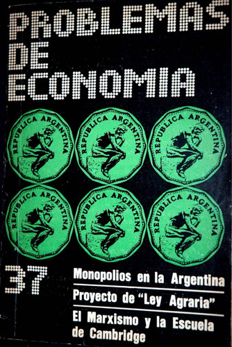 Problemas De Economia N° 37       Año 1974