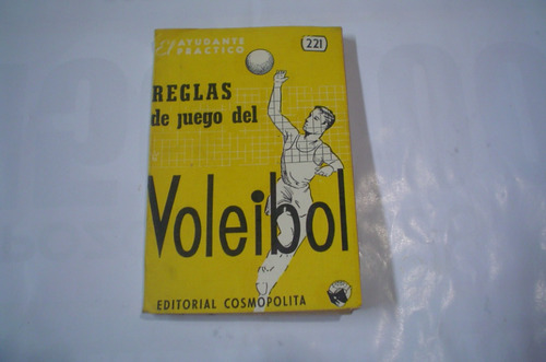 Regla De Juego Del Voleibol Cosmopolita 221 Ayudante 1968