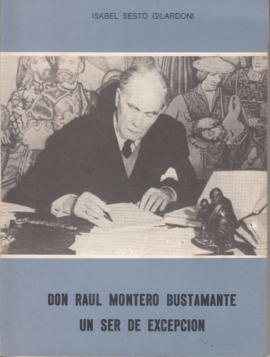 Raul Montero Bustamante Por Isabel Sesto Gilardoni 1987