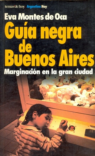 Guia Negra De Buenos Aires Eva Montes De Oca Libreria Merlin