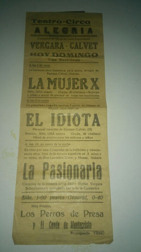 Volante Al Teatro Circo 1936 ,la Pasionaria ,el Idiota Y Mas