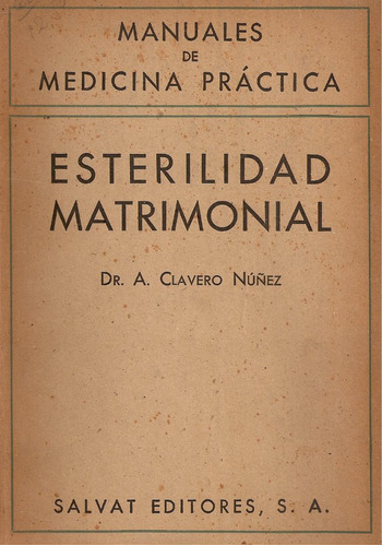 Esterilidad Matrimonial - Clavero Nuñez - Salvat