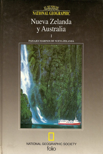 Nueva Zelanda Y Australia Tomo I - National Geographic