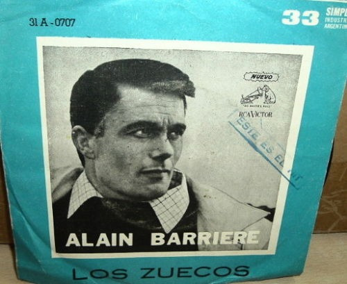 Alain Barriere Los Zuecos Simple Argentino C/tapa