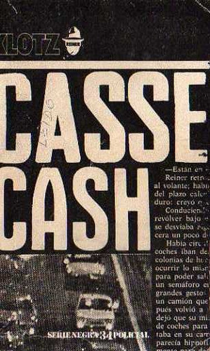 Klotz - Casse Cash Novela Negra