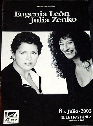 Programa Eugenia Leon - Julia Zenko - La Trastienda     2003