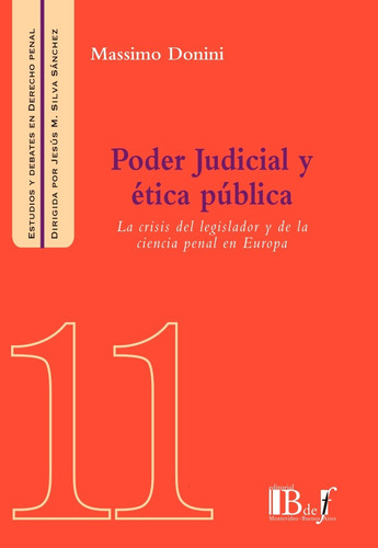 Massimo Donini / Poder Judicial Y Ética Pública