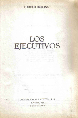 Los Ejecutivos - Robbins - Luis De Caralt