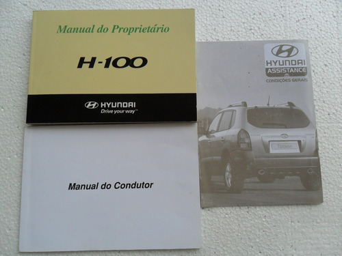 Manual Do Proprietário H-100 2004 (hr) Original Novinho