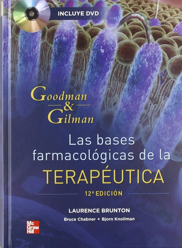 Libro Nuevo Terapeutica Goodman And Gilman Edicion 12 C/dvd
