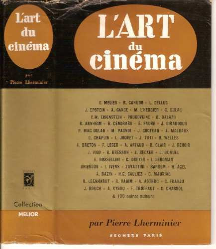 L'art Du Cinema - Pierre Lherminier (en Francés) (0c)