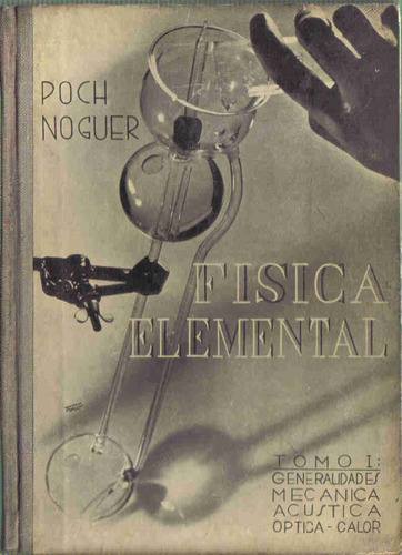 Fisica Elemental - Poch Noguer - Araluce