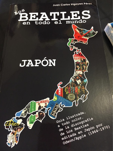 Los Beatles En Todo El Mundo Guía Ilustrada Japón Discográfi