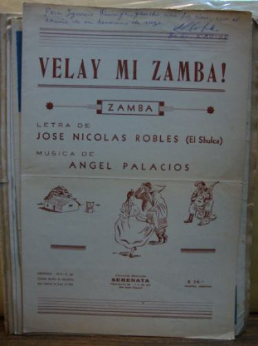 Velay Mi Zamba! Jose Nicolas Robles - Palacios, A. Partitura