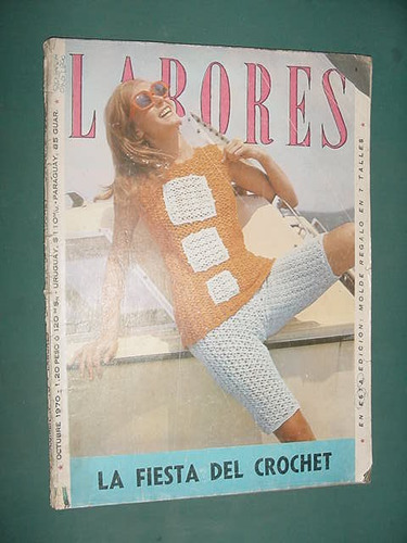 Revista Labores Moda Sin Moldes Oct70 Fiesta Crochet Tejido