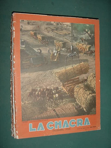 Revista Antigua La Chacra Campo Rural Criollo Gauchos 12/53
