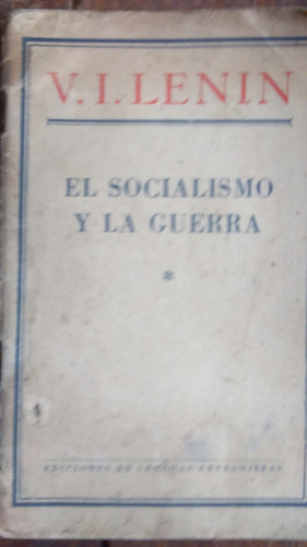 El Socialismo Y La Guerra