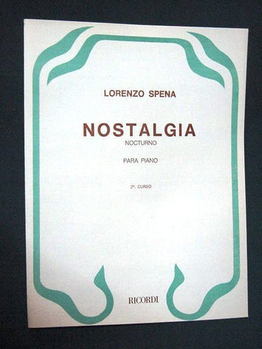 Partitura Musical Nostalgia Nocturno Piano Lorenzo Spena