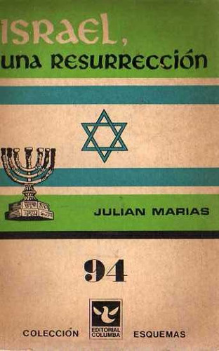 Julian Marias - Israel Una Resurreccion