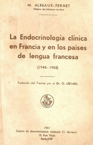 La Endocrinologia Clinica En Francia Y En Los Paises De Leng