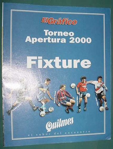 Fixture Futbol Torneo Apertura 2000 Publicidad Quilmes