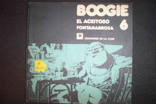 Fontanarrosa Boogie El Aceitoso 6 2da Edicion 1987