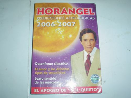 Horangel 2006 Predicciones Astrologicas 2007 Sol Quieto