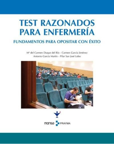 Libro: Test Razonados Para Enfermería - Monsa España