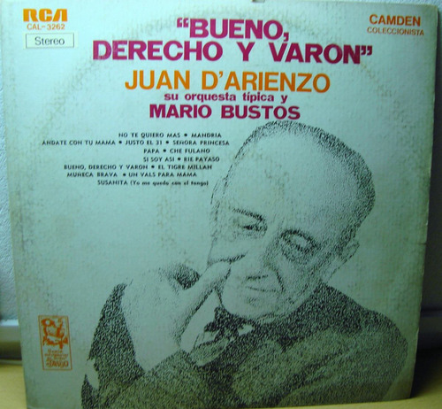 Bueno, Derecho Y Varón  Juan D'arienzo