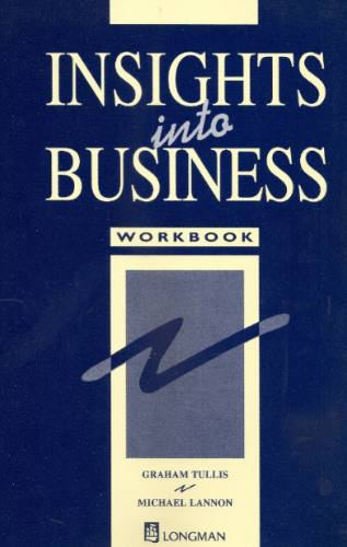 Insights Into Business - Workbook - Longman